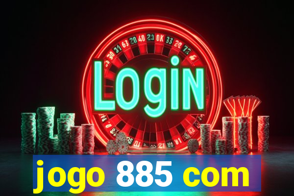 jogo 885 com